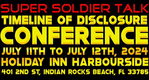 Super Soldier Talks Timeline of Disclosure Conference