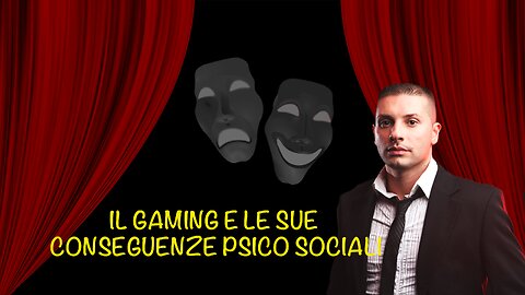 Il gaming e le sue conseguenze psico sociali