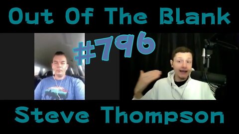 Out Of The Blank #796 - Steve Thompson (Photographer & Storm Chaser)
