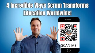 4 Incredible Ways Scrum Transforms Education Worldwide!