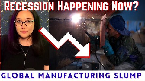 Another Recession Sign? Manufacturing Slowing Down Globally.