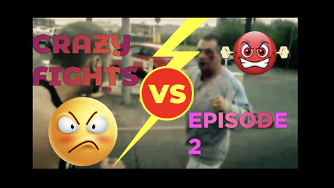 CRAZY STREET FIGHTS | EPISODE 2 | DDOF