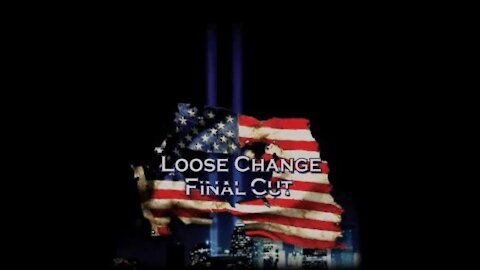 Travesty Hoax LOOSE CHANGE Final Cut (3rd Edition 2007)