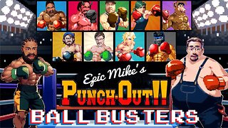 Ball Busters #40. Stupidity, Degeneracy, and Alcohol. With Epic Mike.
