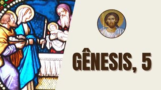 ✝️ Gênesis, 5 - "Este é o livro da história da família de Adão. Quando Deus criou..."
