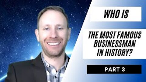Most Famous Businessman in History (Part 3) - KOG Entrepreneur Show - Episode 56