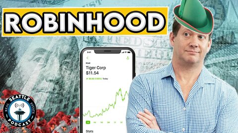 Is Robinhood Investing Shaking Up The Market?? I Seattle Real Estate Podcast