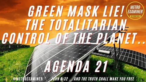 ONE WORLD TOTALITARIAN SOCIALIST ORDER - United Nations Agenda 21 - Agenda 2030