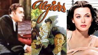 ALGIERS (1938) Charles Boyer, Hedy Lamar & Sigrid Gurie | Drama, Mystery, Romance | COLORIZED