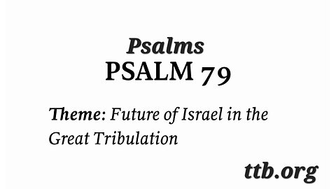 Psalm Chapter 79 (Bible Study)