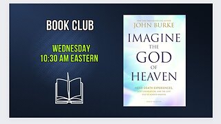 Episode 4 Imagine the God of Heaven by John Burke