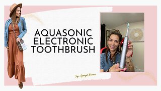 Aquasonic electronic toothbrush