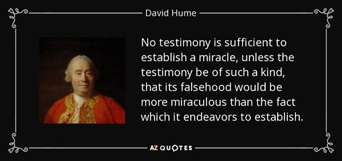 David Hume & Miracles (Part 1)- The Relevant Background Knowledge
