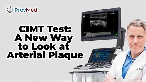 CIMT Test: A New Way to Look at Arterial Plaque