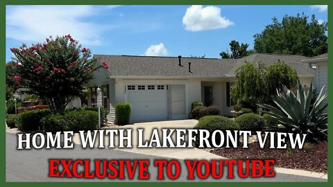 Home With Lakefront View | EXCLUSIVE TO YOUTUBE | In The Villages, FL | With Ira Miller