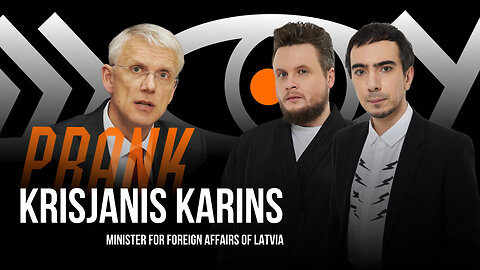 Prank with Latvian Foreign Minister Krisjanis Karins