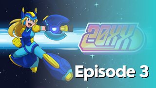 20XX (2017) | Episode 3 | Walkthrough | roguelike