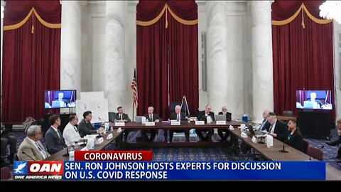 Sen. Johnson Hosts Experts For Discussion On U.S. COVID-19 Response - OAN REPORT