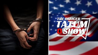 Officer Tatum: Liberals are too soft on Criminals