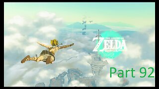 Legend of Zelda Tears of the Kingdom playthrough Part 92