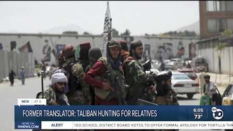 Former translator: Taliban hunting for relatives