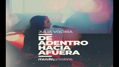 Julia Vitória De Adentro Hacia Afuera instrumental