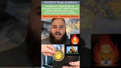 Doge killers fade away prophecy - Robyn Cunningham 10/29/21