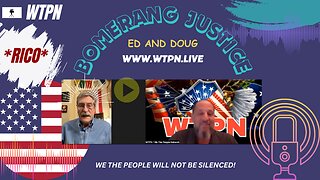 WTPN - RICO LAW OR STATUTE? - BOOMERANG JUSTICE