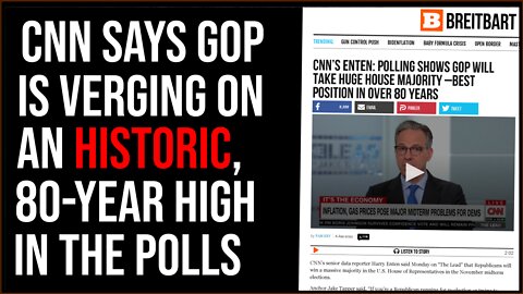 Democrats Face Historic Defeat, CNN Says GOP At EIGHTY-YEAR Polling Record