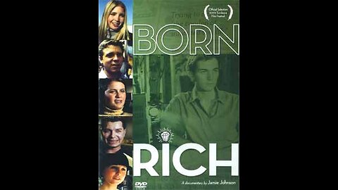 Born Rich (2003)