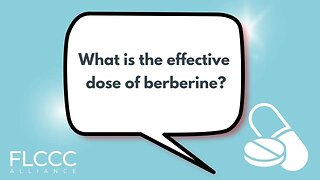 What is the effective dose of berberine?