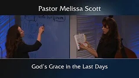 Revelation 12 God’s Grace in the Last Days - Eschatology #23