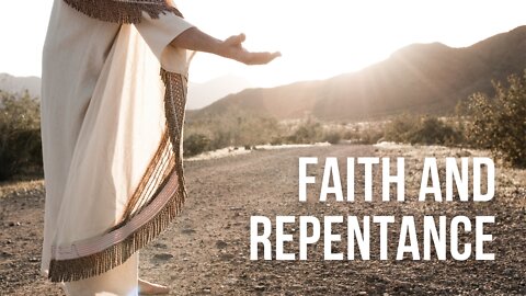 Mark 2: Faith & Repentance