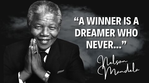 Nelson Mandela Motivational Quotes | Life Lesson & Inspiration Quotes By Nelson Mandela