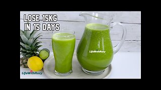 STRONGEST BELLY FAT BURNER DRINK LOSE 15KG | 30LBS IN 2 WEEKS