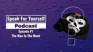 Episode 1 - The Man In The Mask