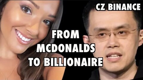 From McDonalds to Billionaire | CZ's Binance