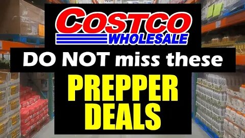 GREAT prepper deals at Costco – Get Shopping!