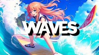 Chill Lofi Grooves - Relaxing Waves of Rhythm 🌊🏄