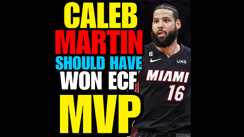 NIMH Ep #535 Heat Caleb Martin should have won the ECF 2023 MVP Award!!!! What your opinion?