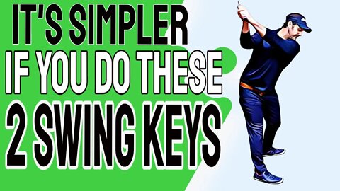 SIMPLE Golf Swing Transformation In One Day | Do These 2 Golf Swing Keys