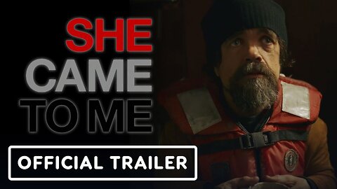 She Came To Me - Official Trailer