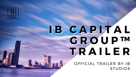 IB Capital Group™ TRAILER