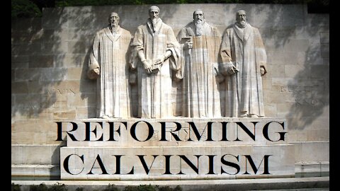 Reforming Calvinism: Pt 2: Electing another Logos