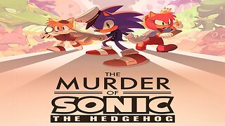 The Murder of Sonic the Hedgehog Gamerip Soundtrack Album.