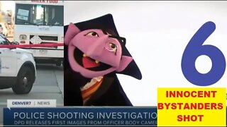 Denver Police Shoot 6 Innocent Bystanders While Shooting A Man Who Never Fired His Gun - "JUSTIFIED"