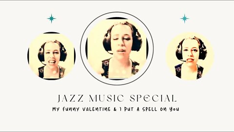 Jazz Music Special/ Cover/ My Funny Valentine/ I Put A Spell On You