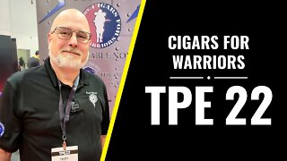 Cigars For Warriors - TPE 2022