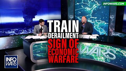 Train Derailment in Ohio a Sign of Economic Warfare