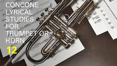 CONCONE Lyrical Studies for Trumpet or Horn 12 Allegretto Brilante